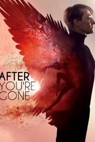 After You’re Gone