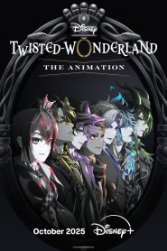 Disney: Twisted-Wonderland – The Animation