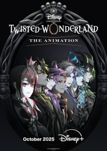 Disney: Twisted-Wonderland – The Animation