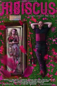 Hibiscus – Death is not the End