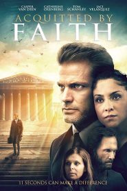 Acquitted by Faith
