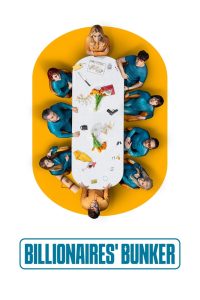 Billionaires’ Bunker