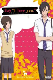 Say “I Love You.”