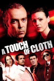 A Touch of Cloth
